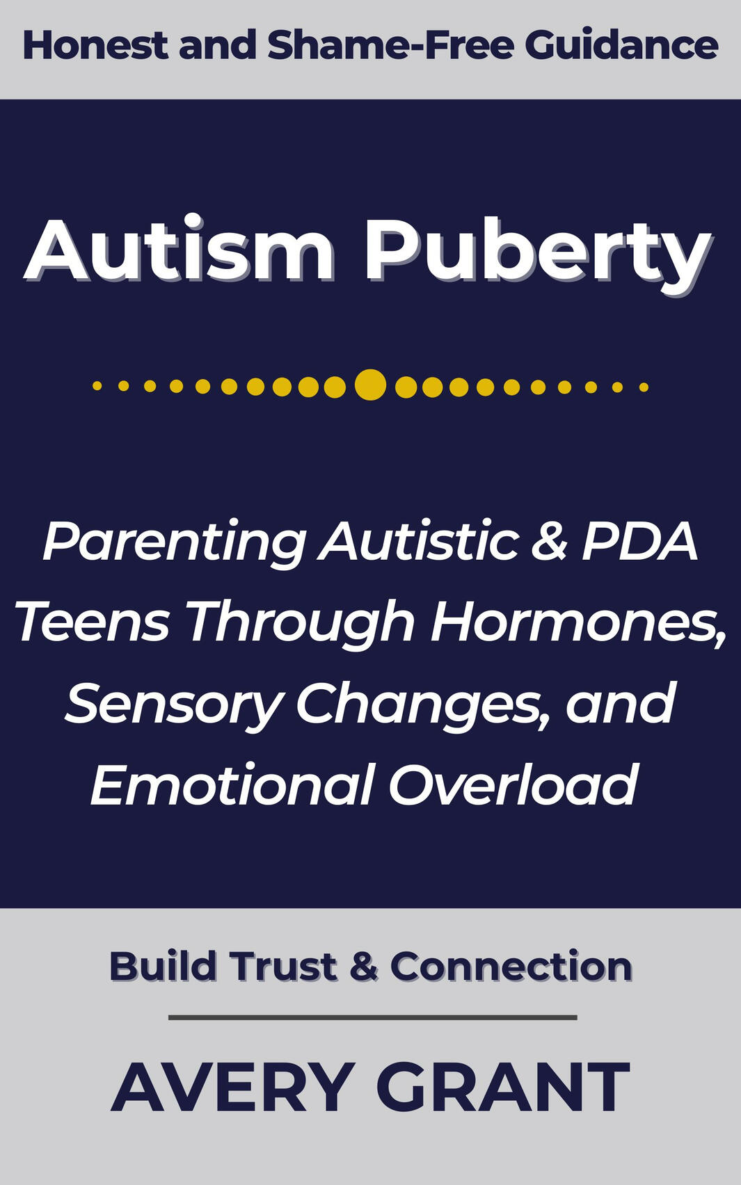 Autism Puberty: Parenting Autistic & PDA Teens Through Hormones, Sensory Changes, and Emotional Overload Book Cover: Autism Puberty: Parenting Autistic & PDA Teens Through Hormones, Sensory Changes, and Emotional Overload